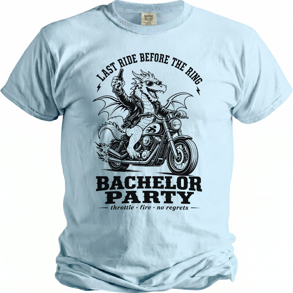 Dragon on motorcycle graphic with "Last Ride Before The Ring" and "Bachelor Party" text.