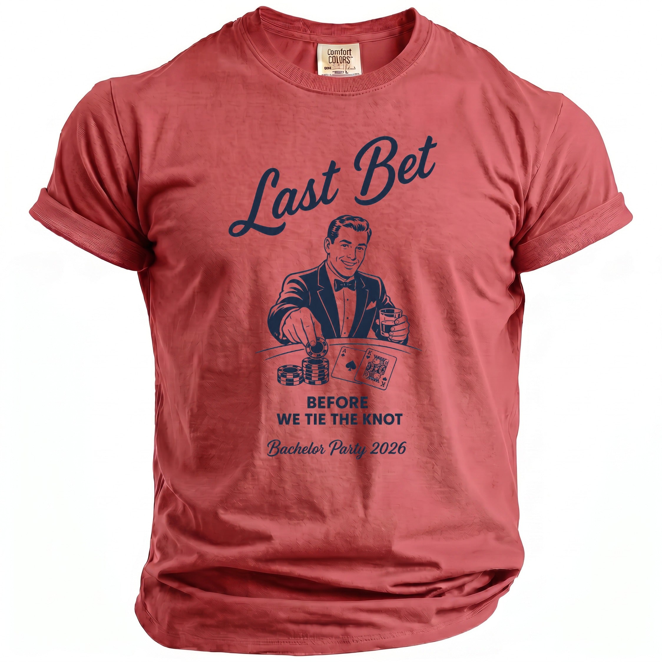 Red t-shirt with "Last Bet Before We Tie the Knot Bachelor Party 2026" text.