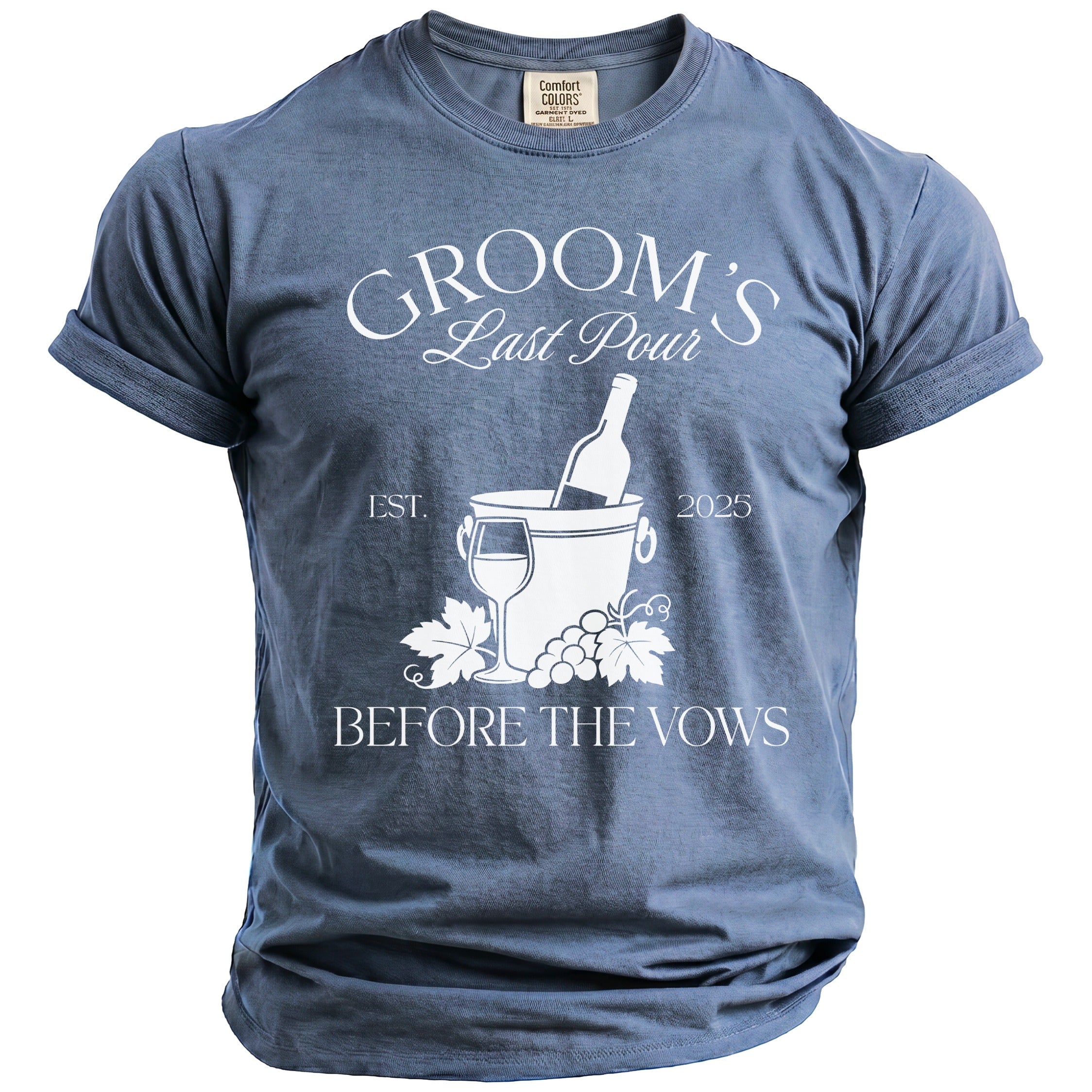 Groom's Last Pour graphic tee with wine bottle, glass, grapes, and text.