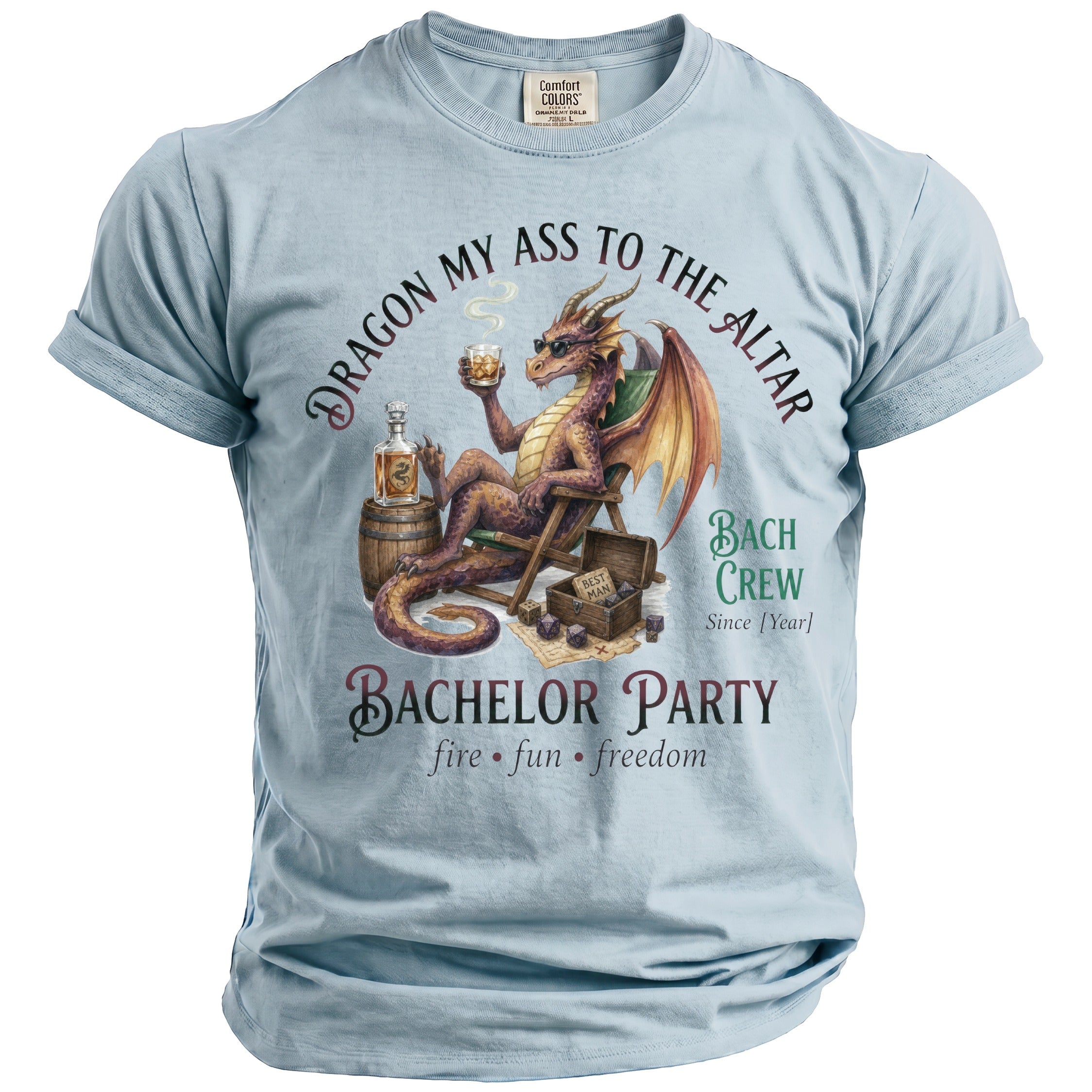 Light blue t-shirt with a dragon and "Dragon My Ass to the Altar" text.