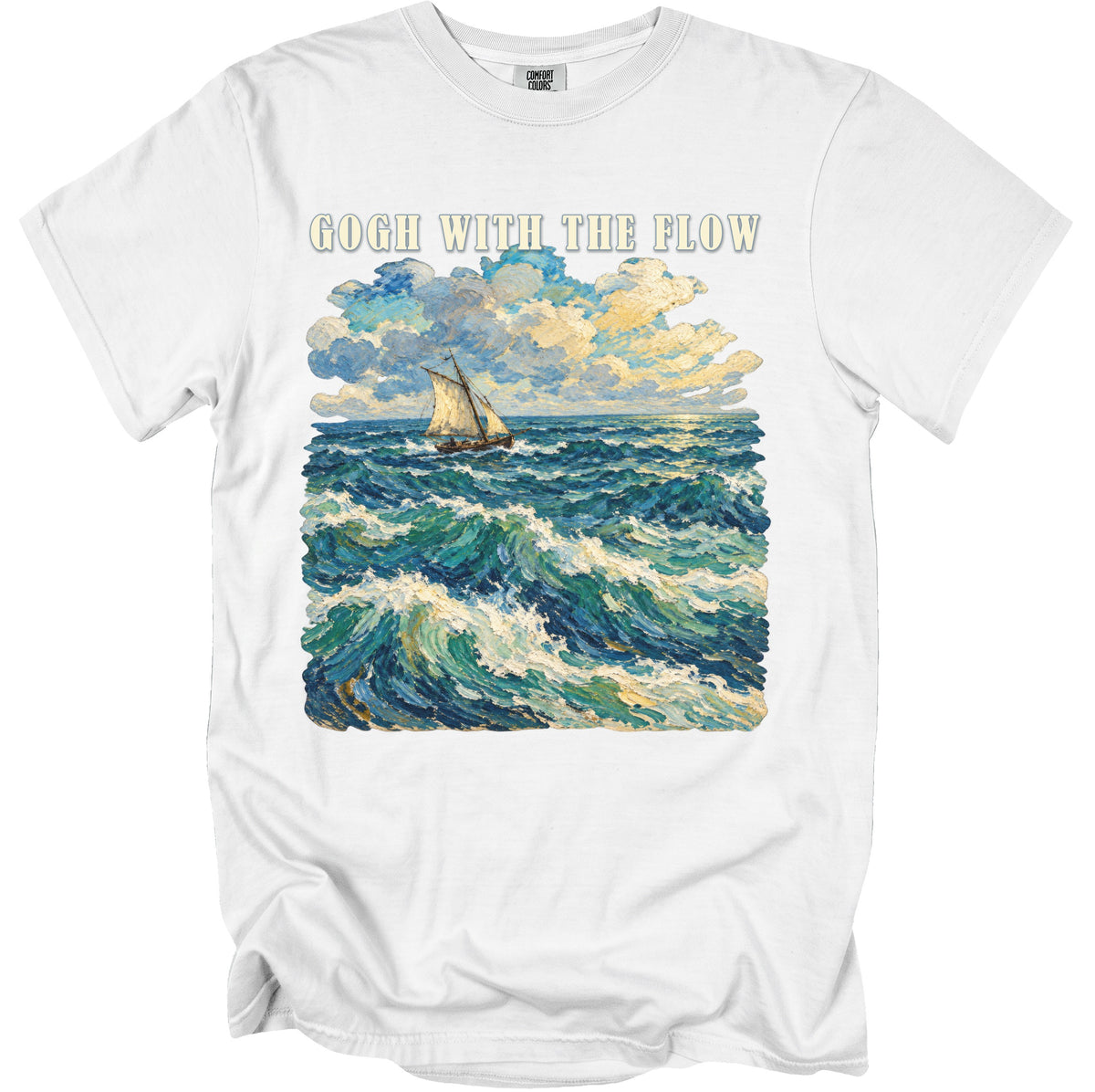 White t-shirt with "Gogh with the Flow" and a sailboat on rough seas.