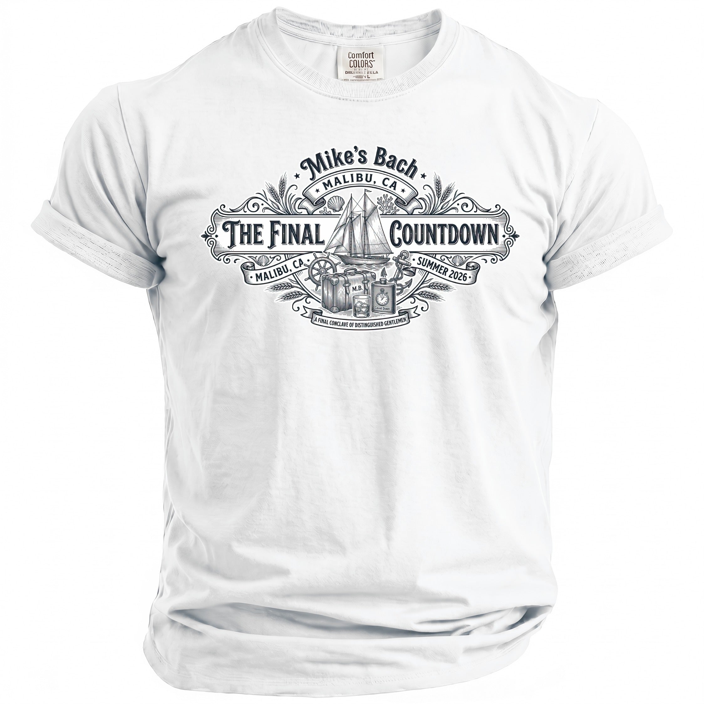 White t-shirt with "Mike's Bach Malibu CA The Final Countdown Summer 2026" graphic.