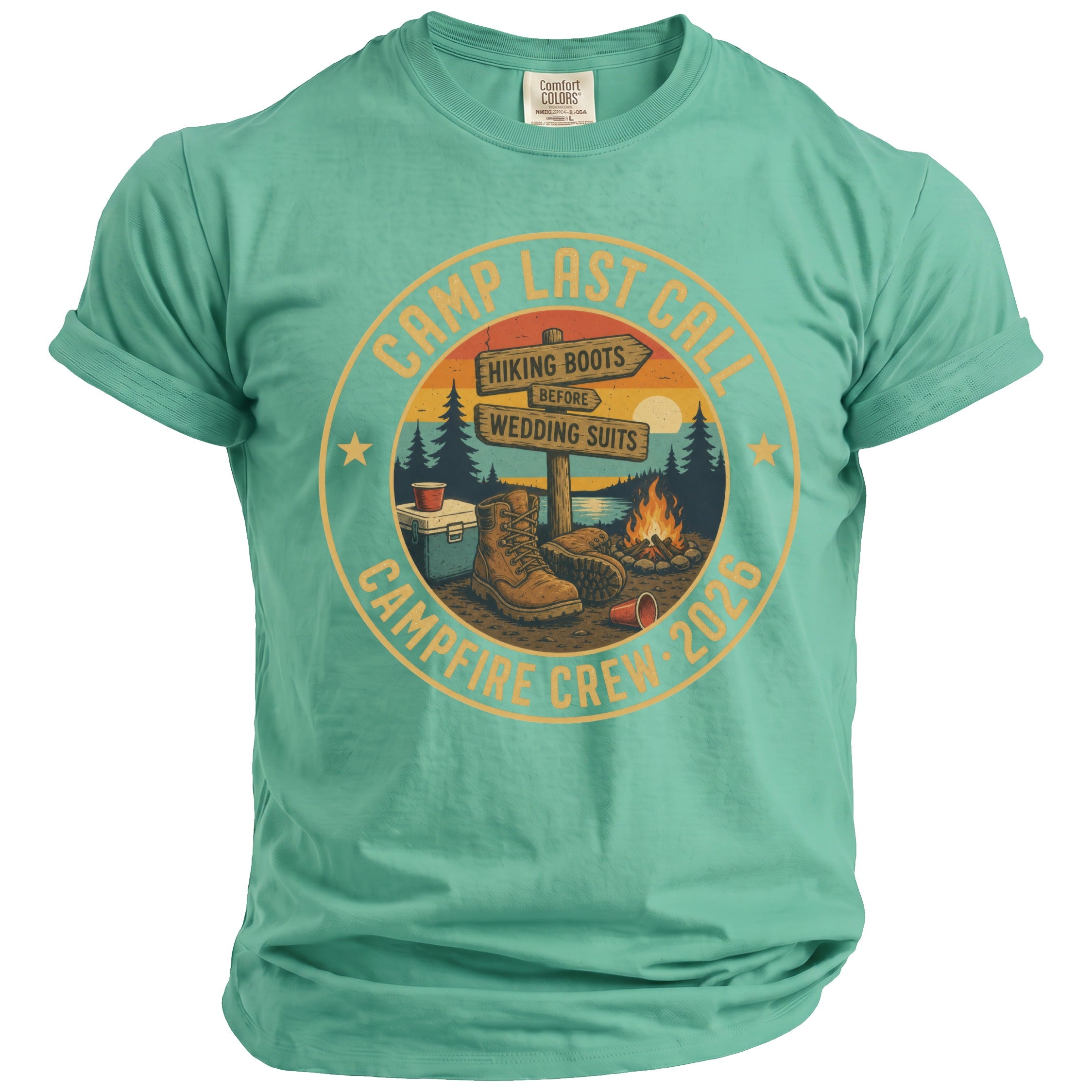 Camp Last Call, hiking boots before wedding suits, campfire crew 2026 graphic tee.