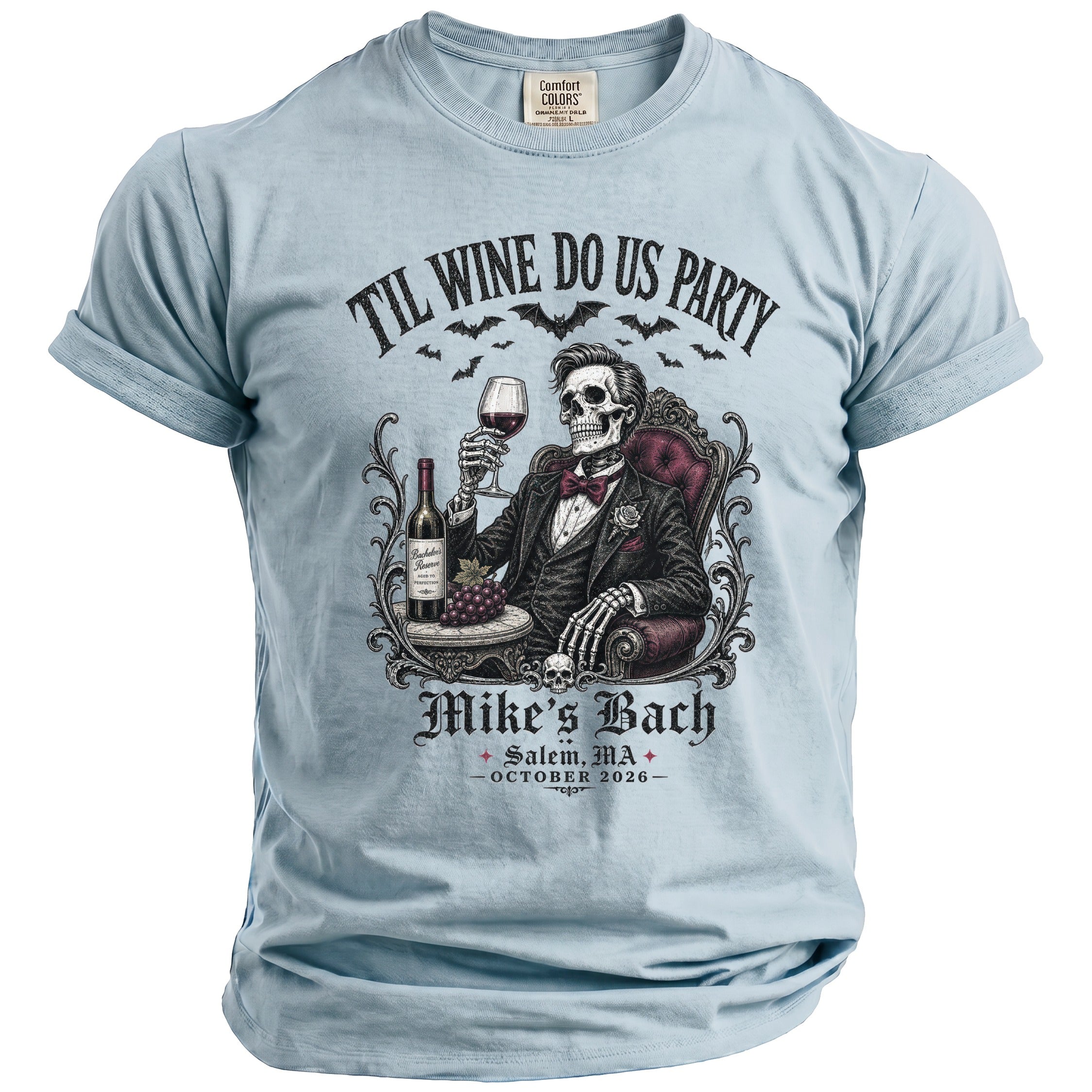 Light blue t-shirt with skull in suit holding wine, "Til Wine Do Us Party" text.
