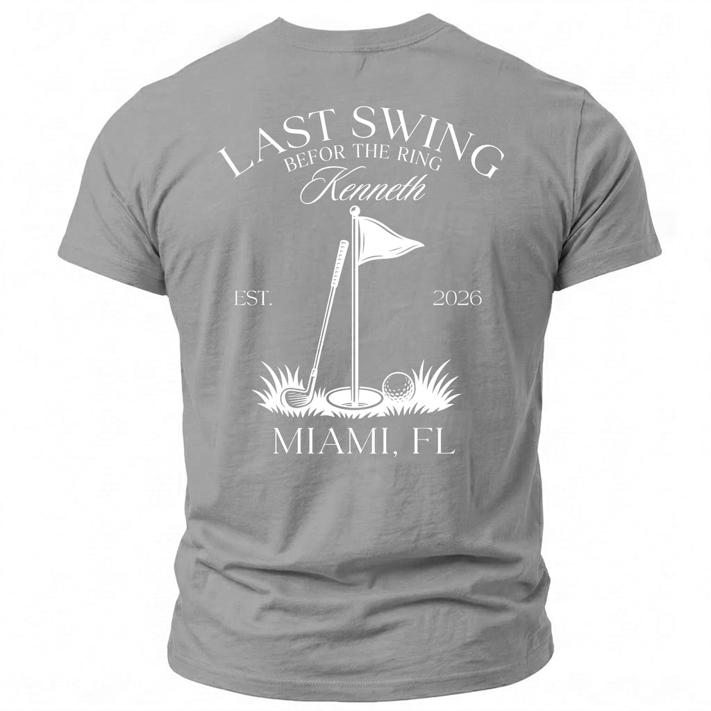 Grey t-shirt with "LAST SWING BEFOR THE RING Kenneth" and golf imagery.