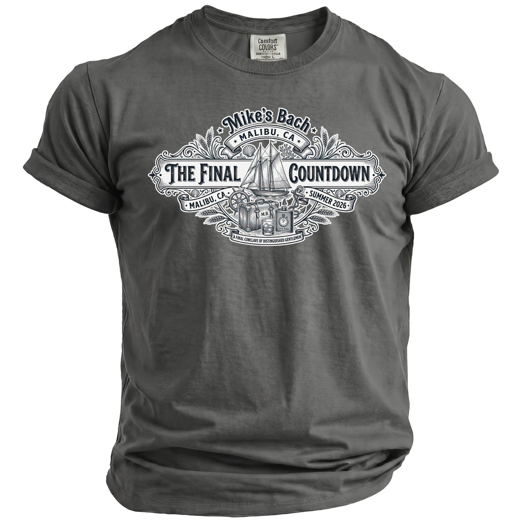 Dark gray t-shirt with "Mike's Bach The Final Countdown Malibu CA Summer 2026" graphic.