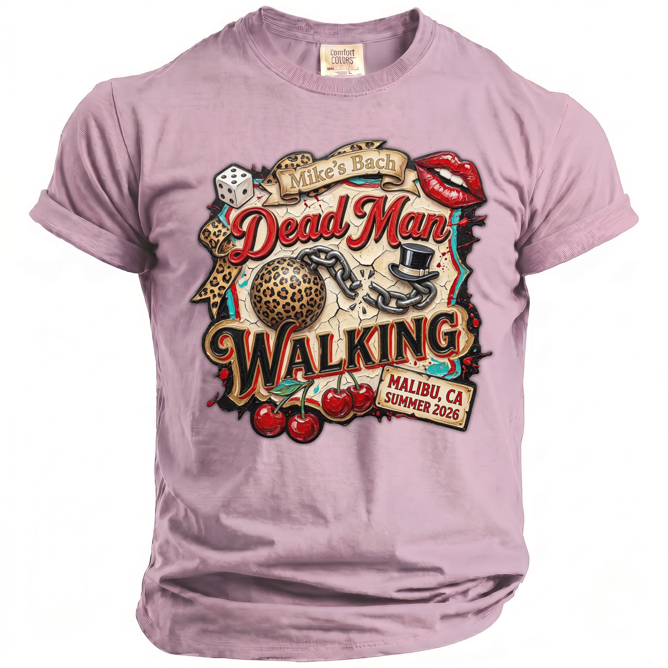 Pink t-shirt with "Mike's Bach Dead Man Walking" graphic featuring dice, lips, and cherries.