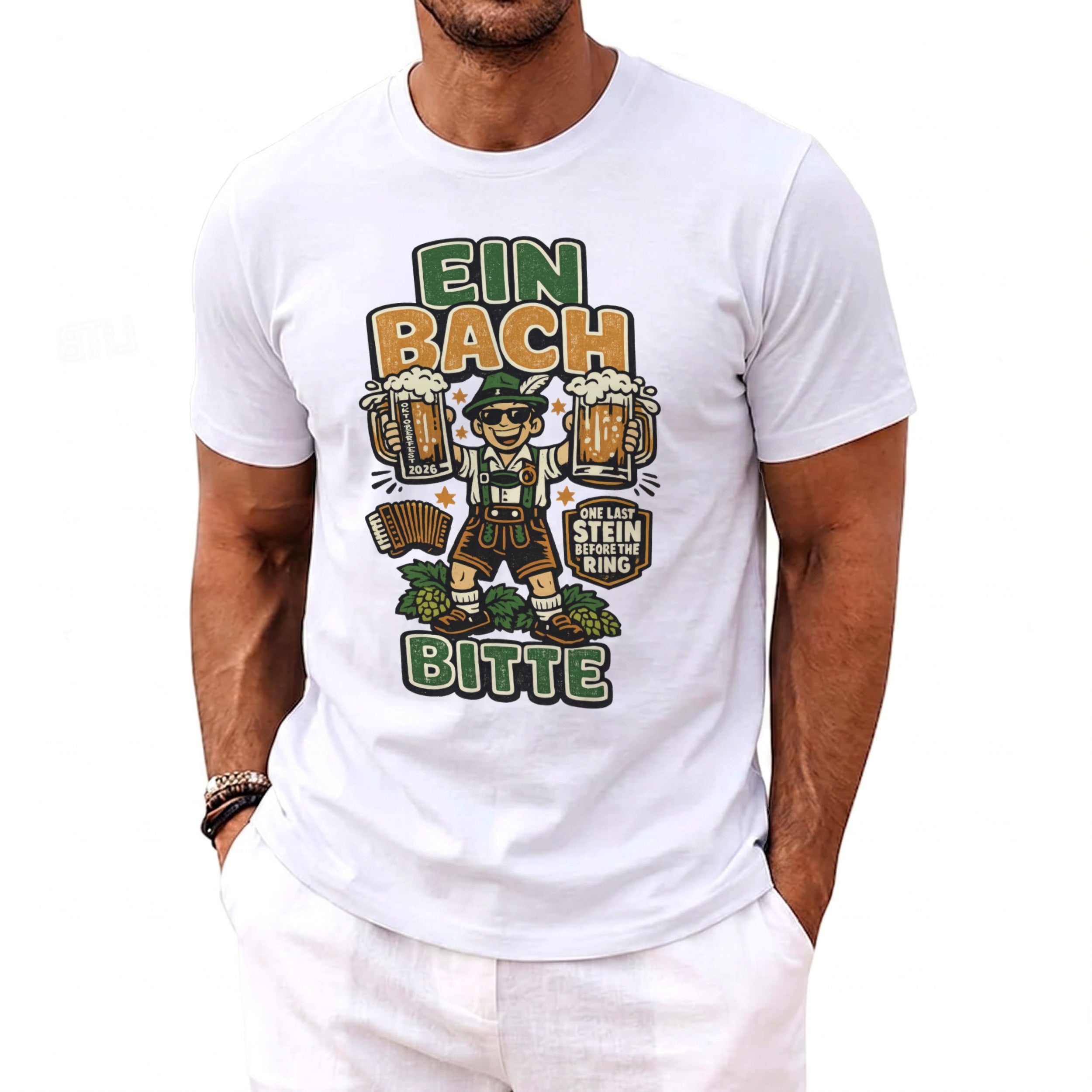 T-shirt graphic with man holding beer mugs, featuring text "EIN BACH BITTE."