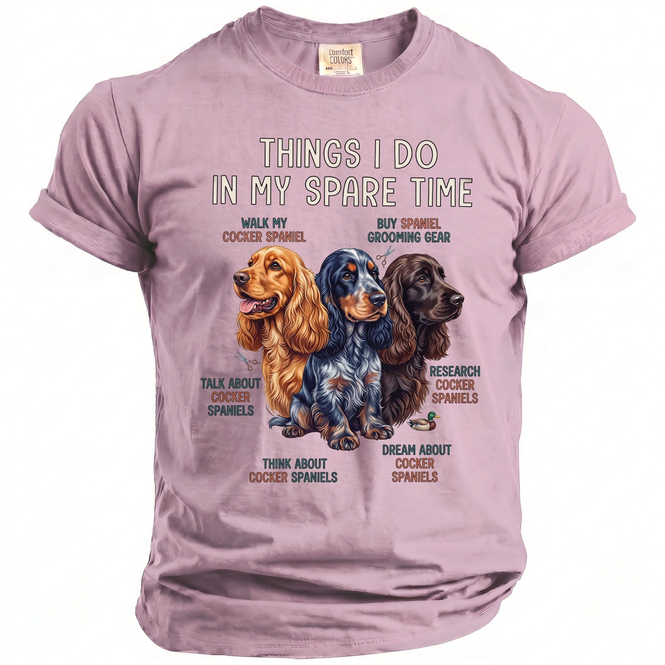 T-shirt with "Things I do in my spare time" and three cocker spaniels.