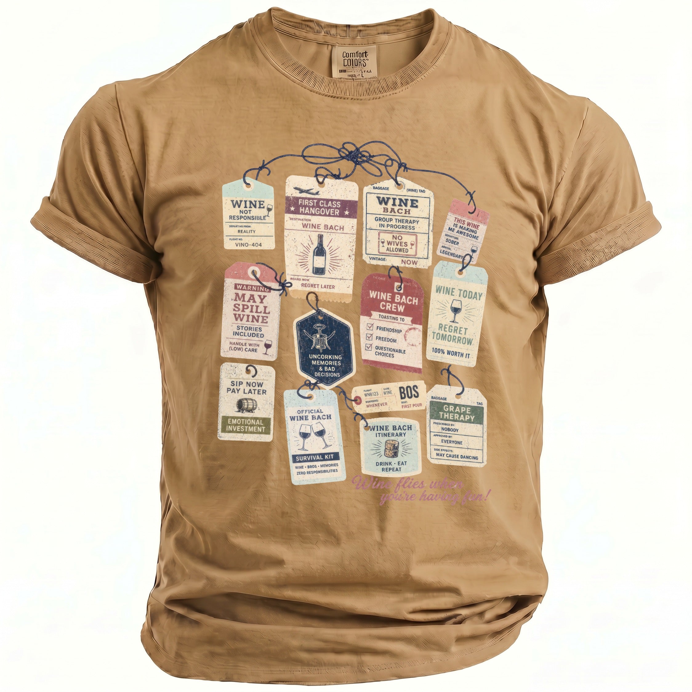 T-shirt with tags graphic: Wine, First Class Hangover, Wine Bach Crew, Wine Today, May Spill Wine.
