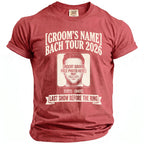 T-shirt graphic with "Groom's Name Bach Tour 2026" and placeholder photo space.