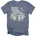 Blue t-shirt with "Messy Hands Happier Heart" and hands graphic.
