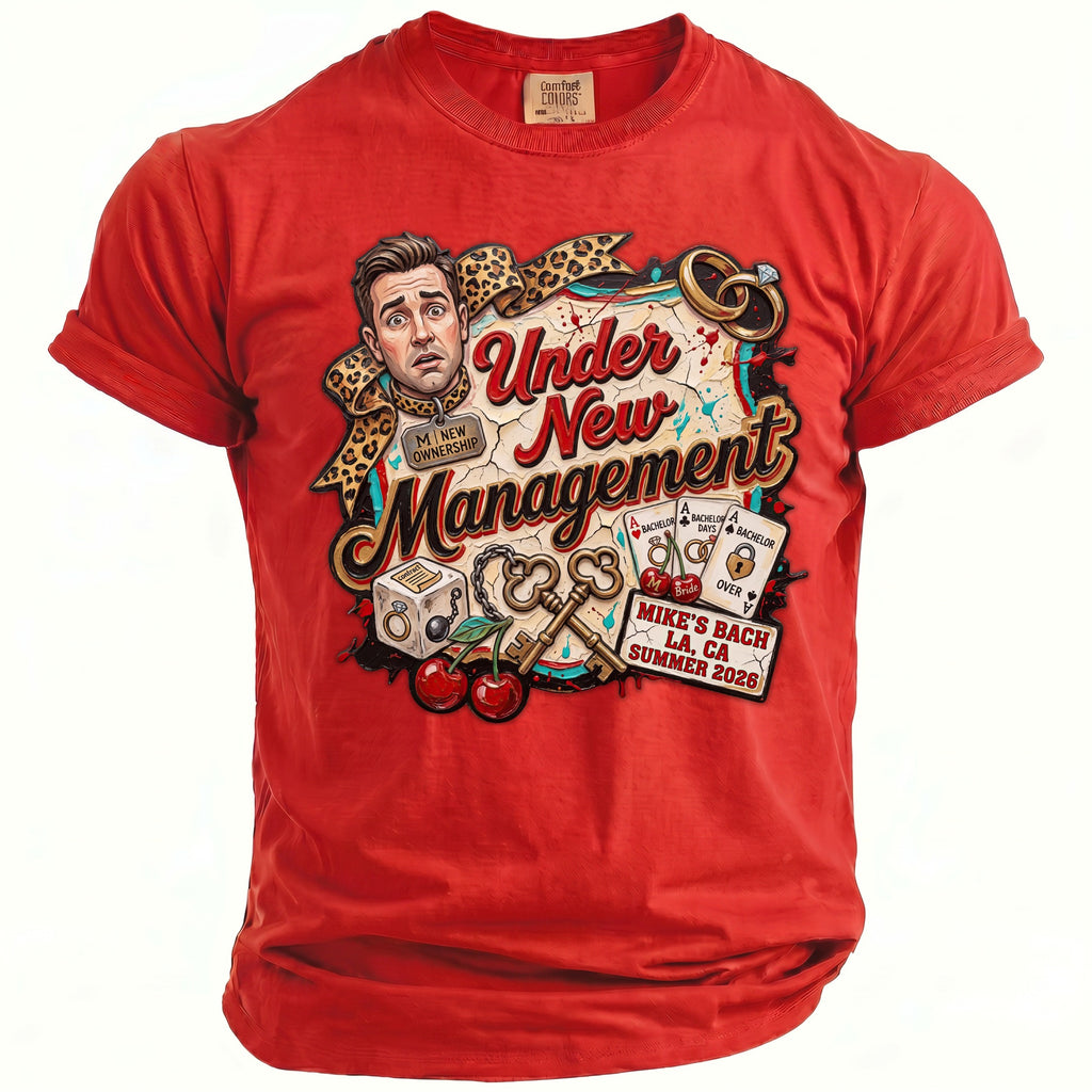 Red t-shirt with "Under New Management" graphic for Mike's Bach, La, CA, Summer 2026.