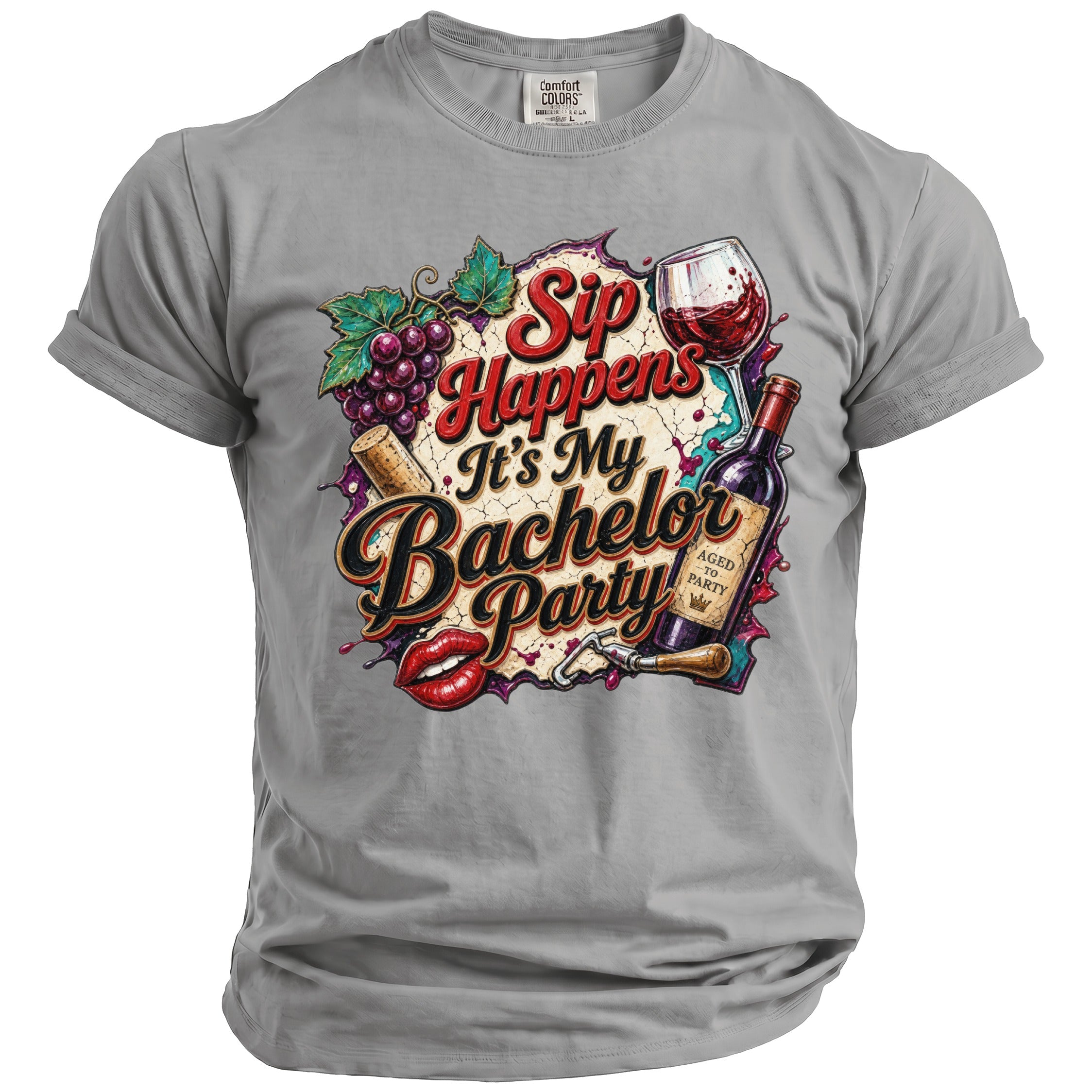 Grey t-shirt with "Sip Happens It's My Bachelor Party" wine-themed graphic.
