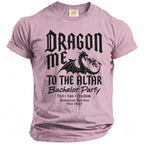 Pink t-shirt with "Dragon Me To The Altar Bachelor Party" text.