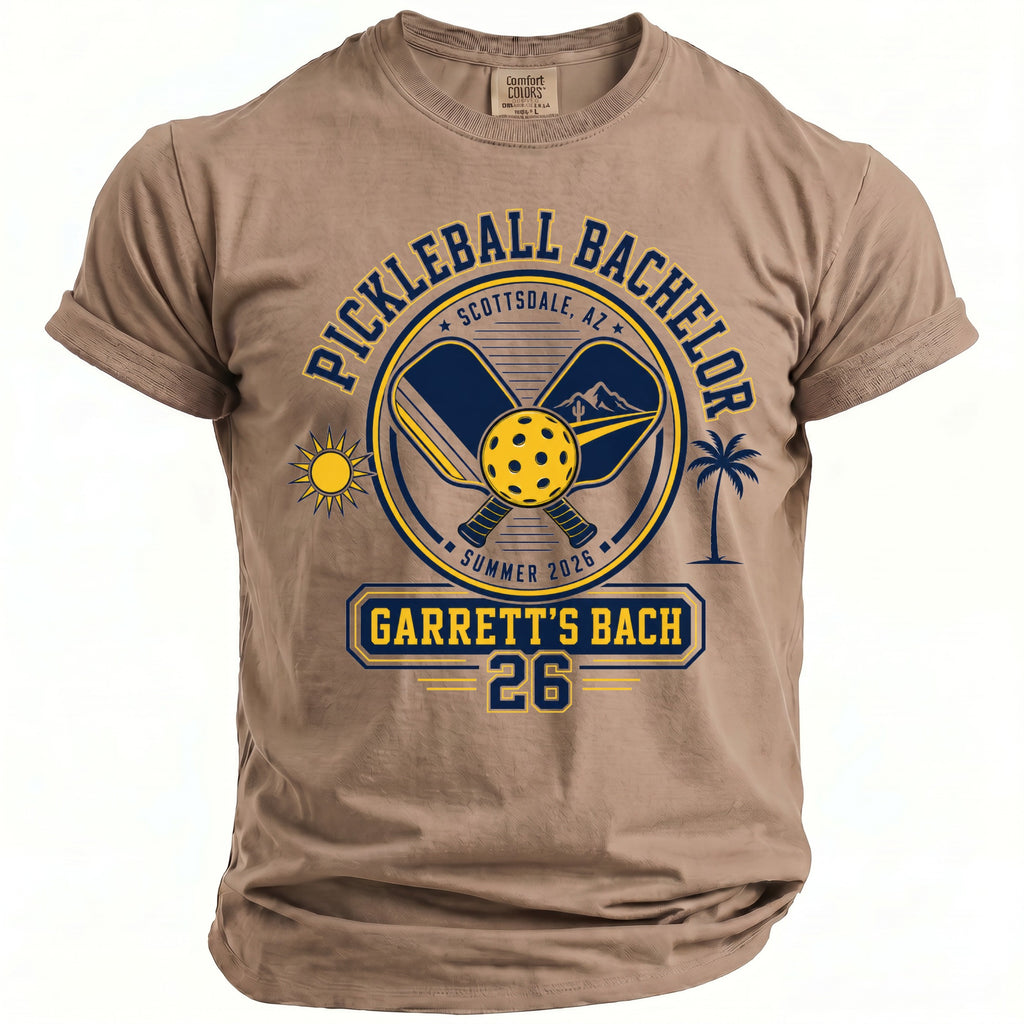 T-shirt with "Pickleball Bachelor Scottsdale, AZ Summer 2026 Garrett's Bach 26" graphic.