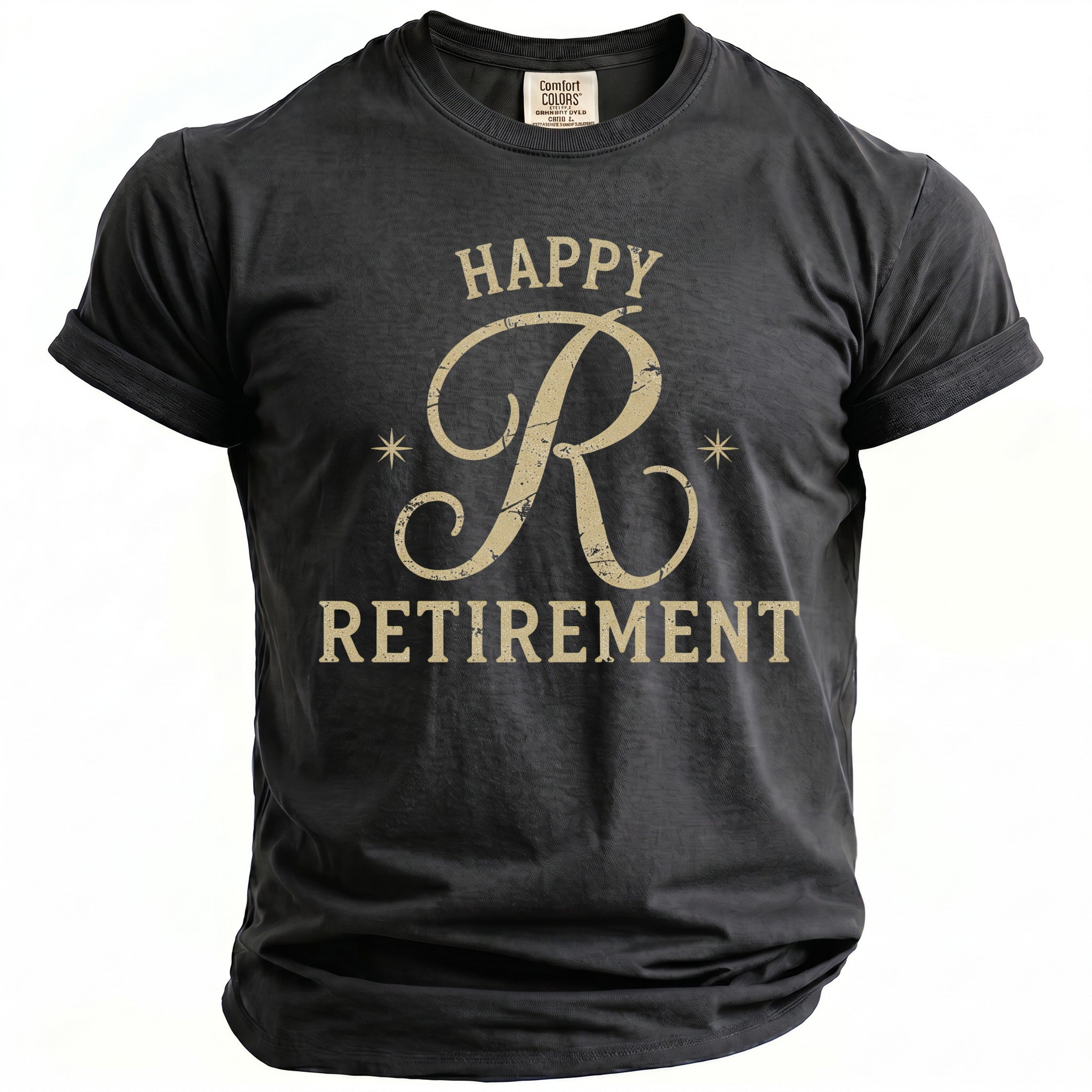 Dark gray t-shirt with gold text "HAPPY RETIREMENT" and a large R.