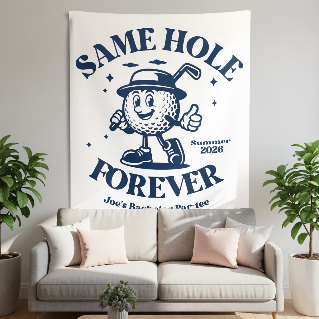 Tapestry with a cartoon golf ball saying "Same Hole Forever, Joe's Bachelor Par-tee".