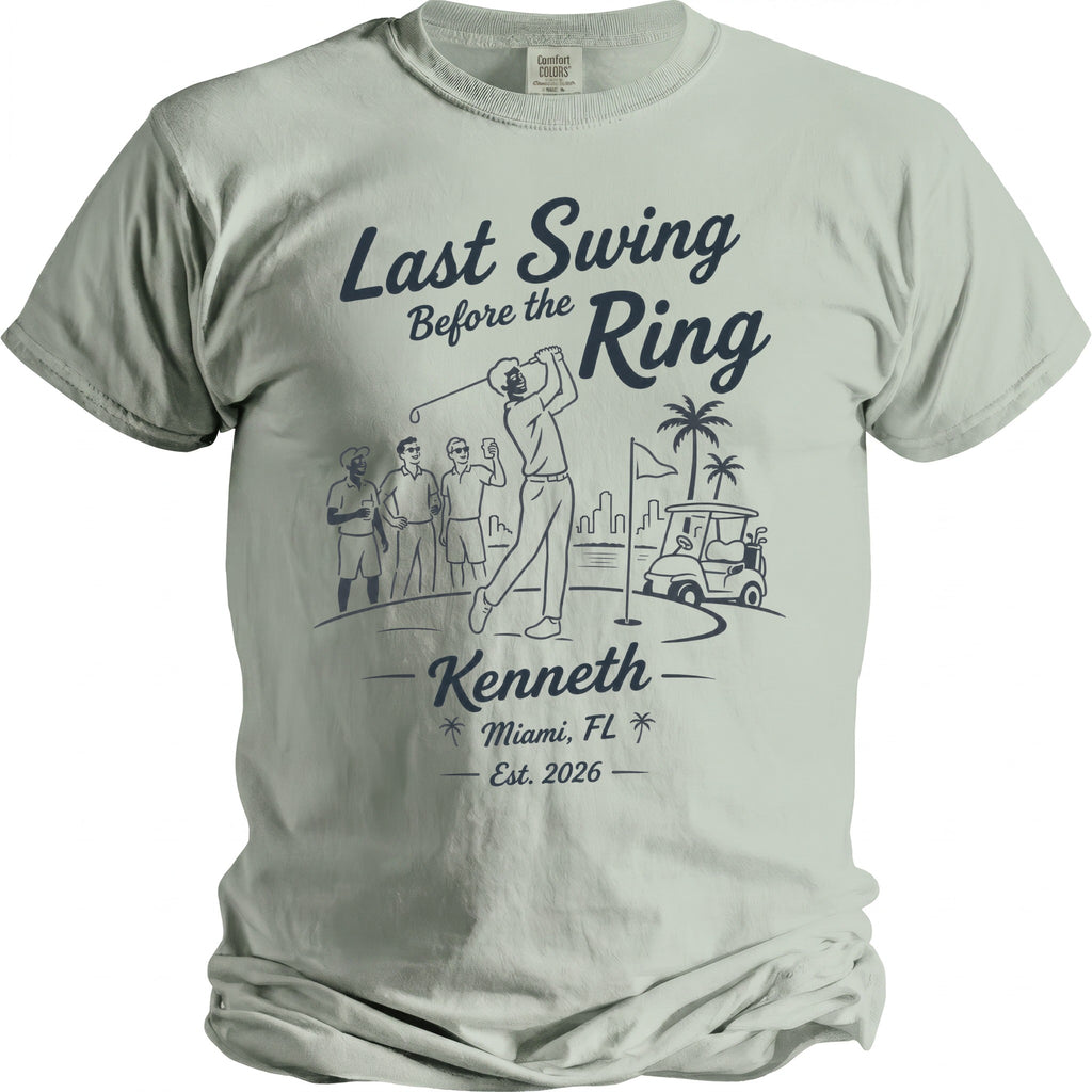 T-shirt with graphic: "Last Swing Before the Ring, Kenneth, Miami, FL Est. 2026".