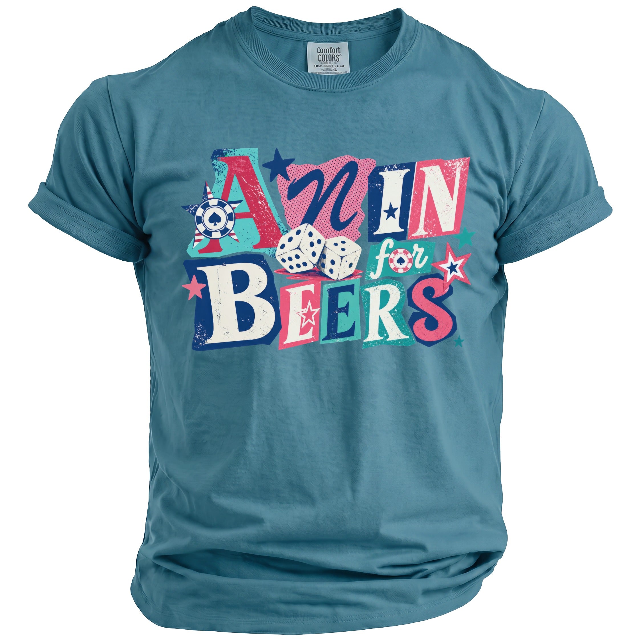 Teal t-shirt with "Ain't nothing for beers" text and dice graphic.
