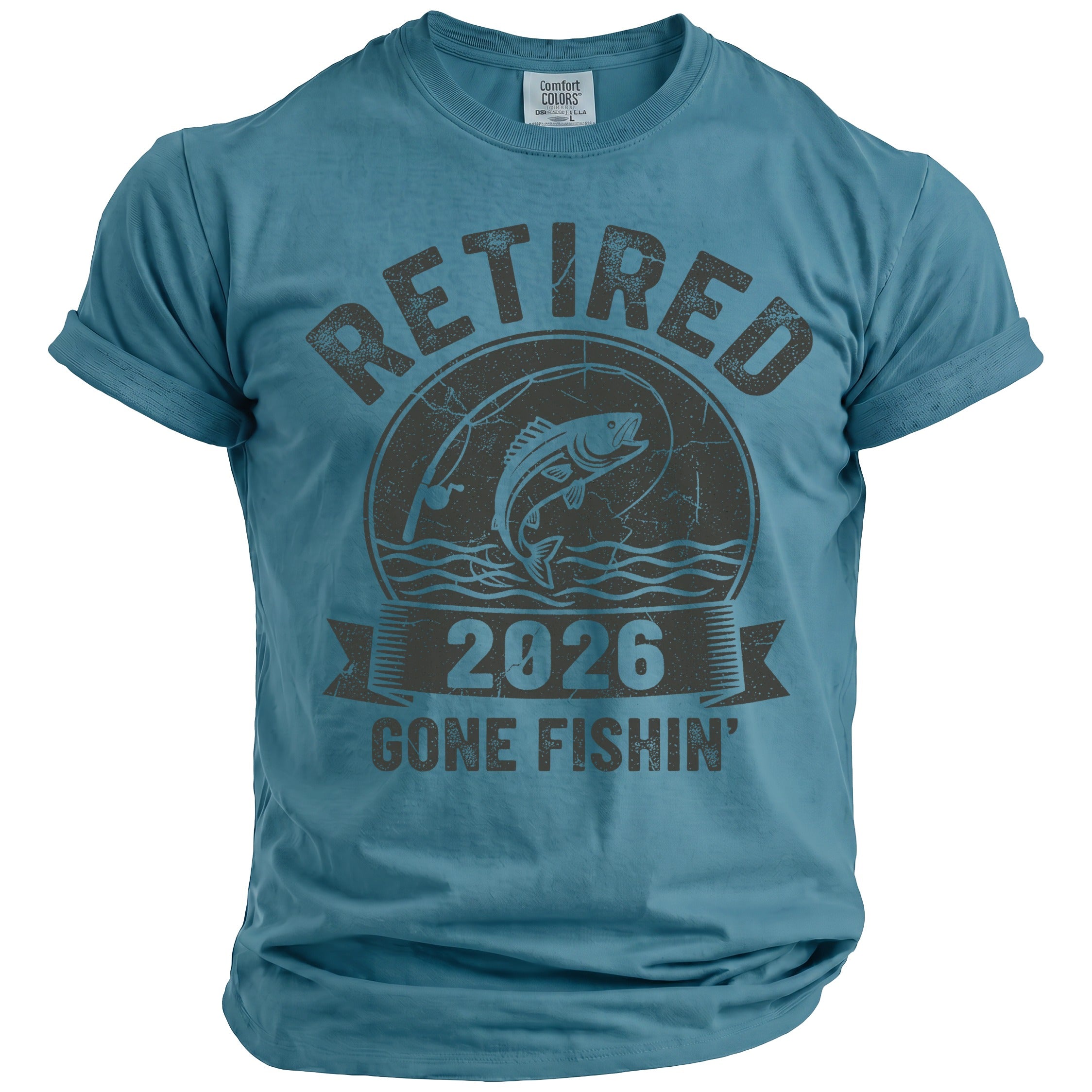 Blue t-shirt with graphic text "RETIRED 2026 GONE FISHIN'" and fish illustration.