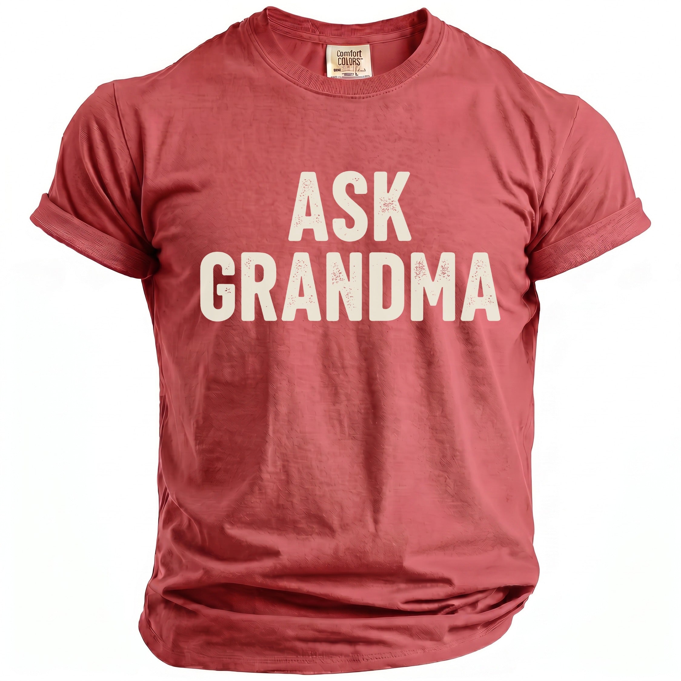 Red t-shirt with cream text reading "ASK GRANDMA" and Comfort Colors tag.