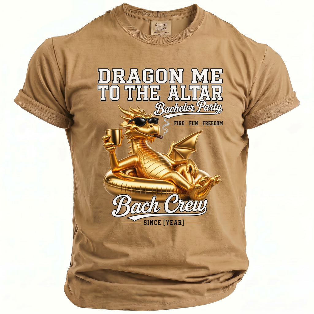 Tan t-shirt with gold dragon, "Dragon Me To The Altar" and "Bach Crew" text.