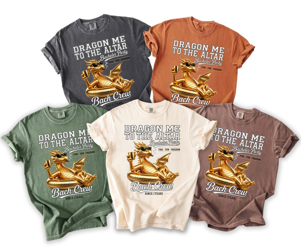 T-shirts with "Dragon Me to the Altar" and a gold dragon graphic.