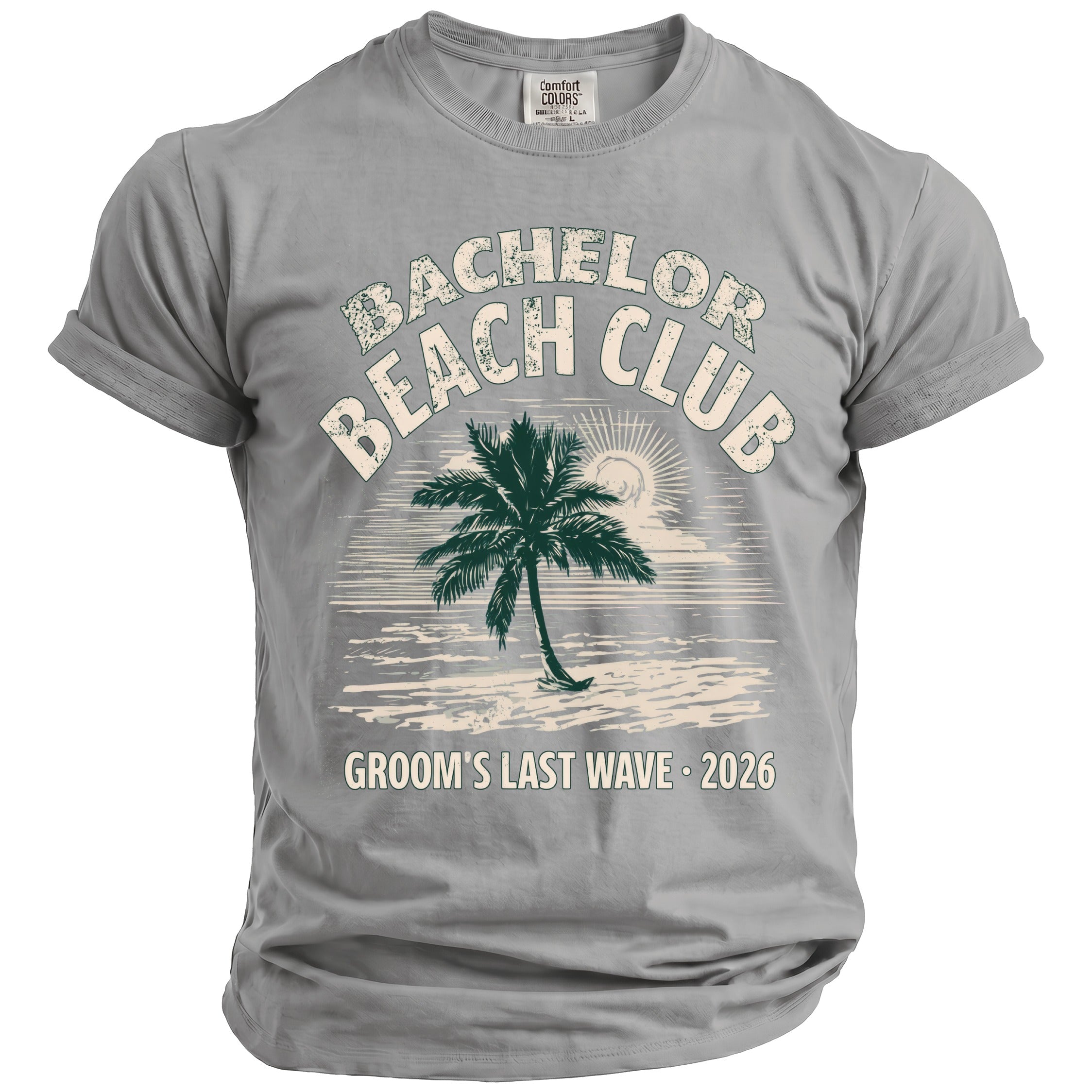 Grey t-shirt with "BACHELOR BEACH CLUB GROOM'S LAST WAVE 2026" and palm tree design.