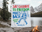 Banner reads "Say Goodbye to Freedom Mike's Bach Summer 2026 Malibu, CA"