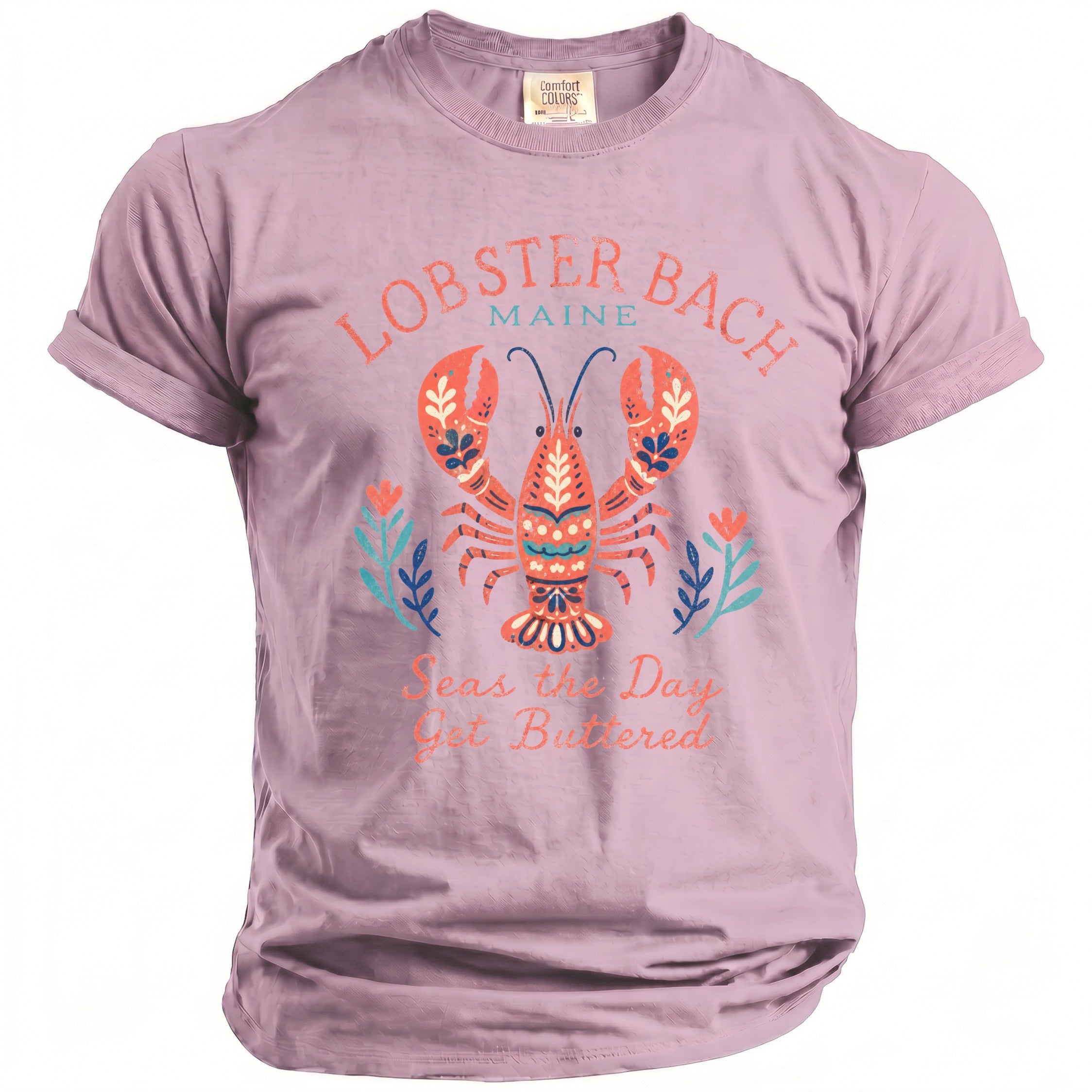 Pink t-shirt with "Lobster Bach Maine" text, lobster graphic, and "Seas the Day Get Buttered" text.