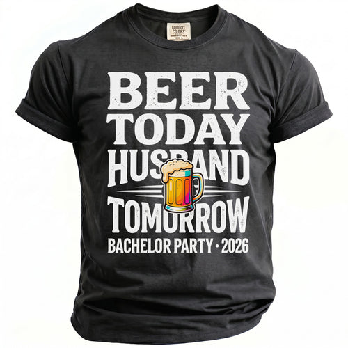 Beer Today Husband T-Shirt - Midnight Gents