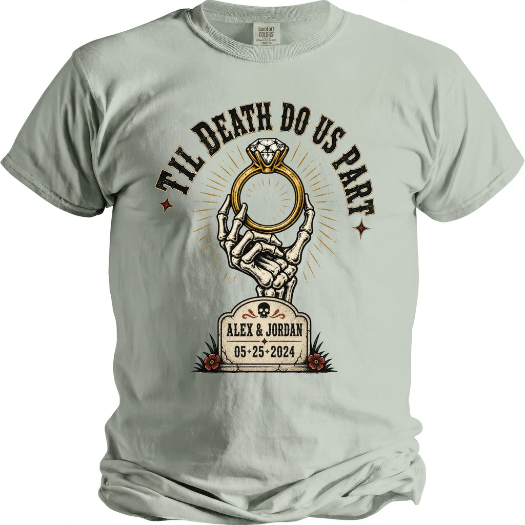 Shirt with skeleton hand holding ring and tombstone reading "Til Death Do Us Part."