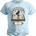 Light blue t-shirt with raven on book, reads "Til Death, Our Most Faithful Spell."