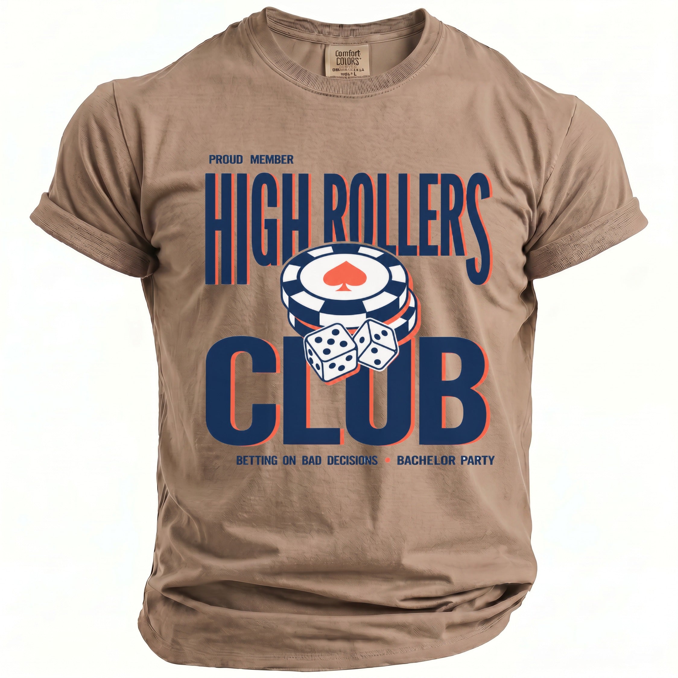 Taupe t-shirt with "High Rollers Club" text and poker chip and dice graphic.