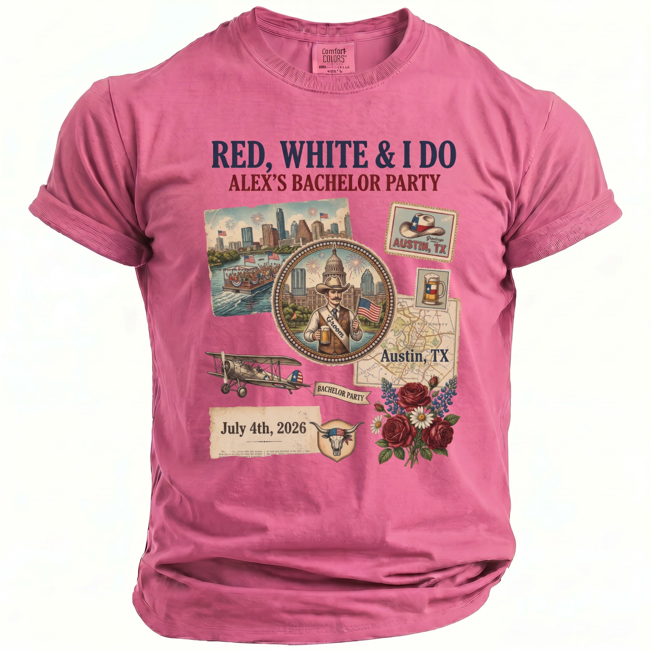 Red, White & I Do Alex's Bachelor Party on a pink t-shirt, July 4th, 2026.