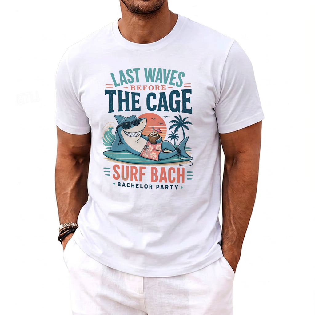 White t-shirt with graphic: "Last Waves Before The Cage, Surf Bach, Bachelor Party."