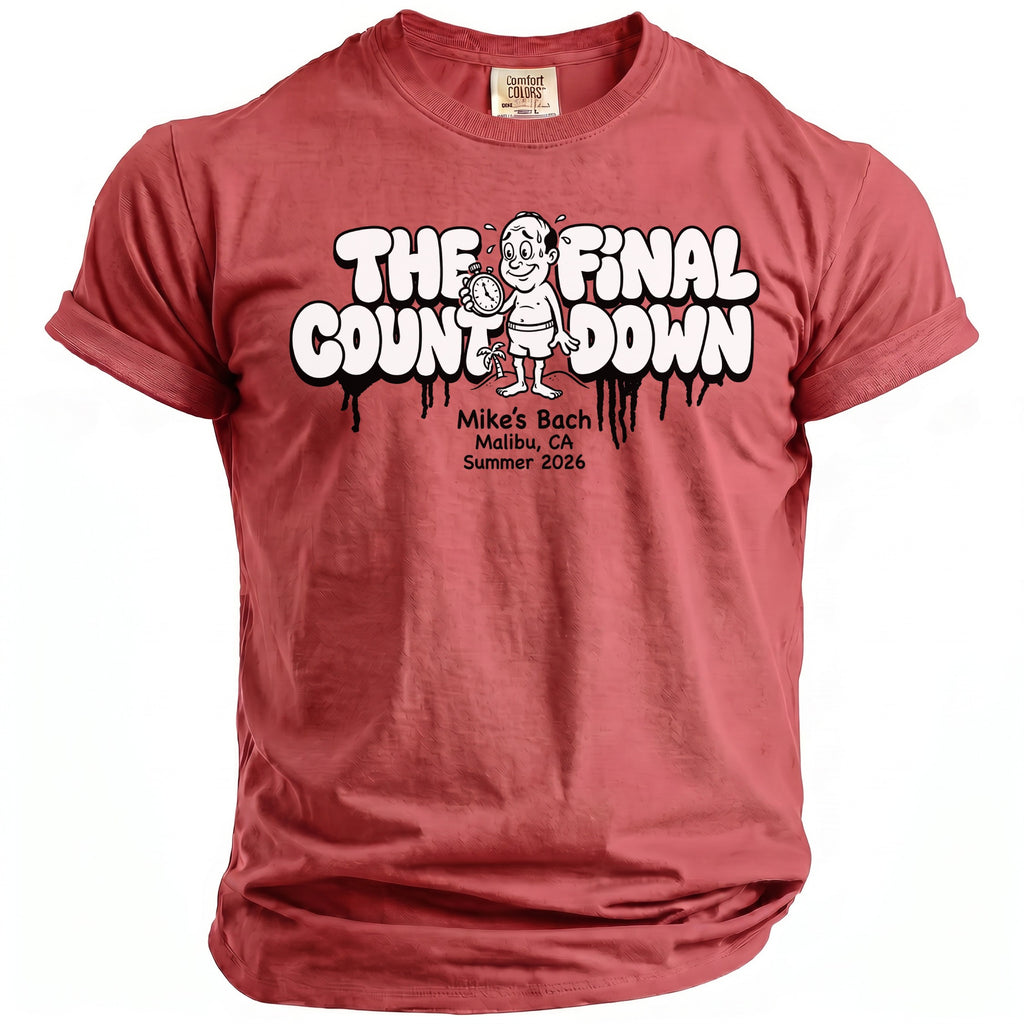 Red t-shirt with "The Final Countdown," a sweating man holding a stopwatch, and "Mike's Bach Malibu CA Summer 2026."