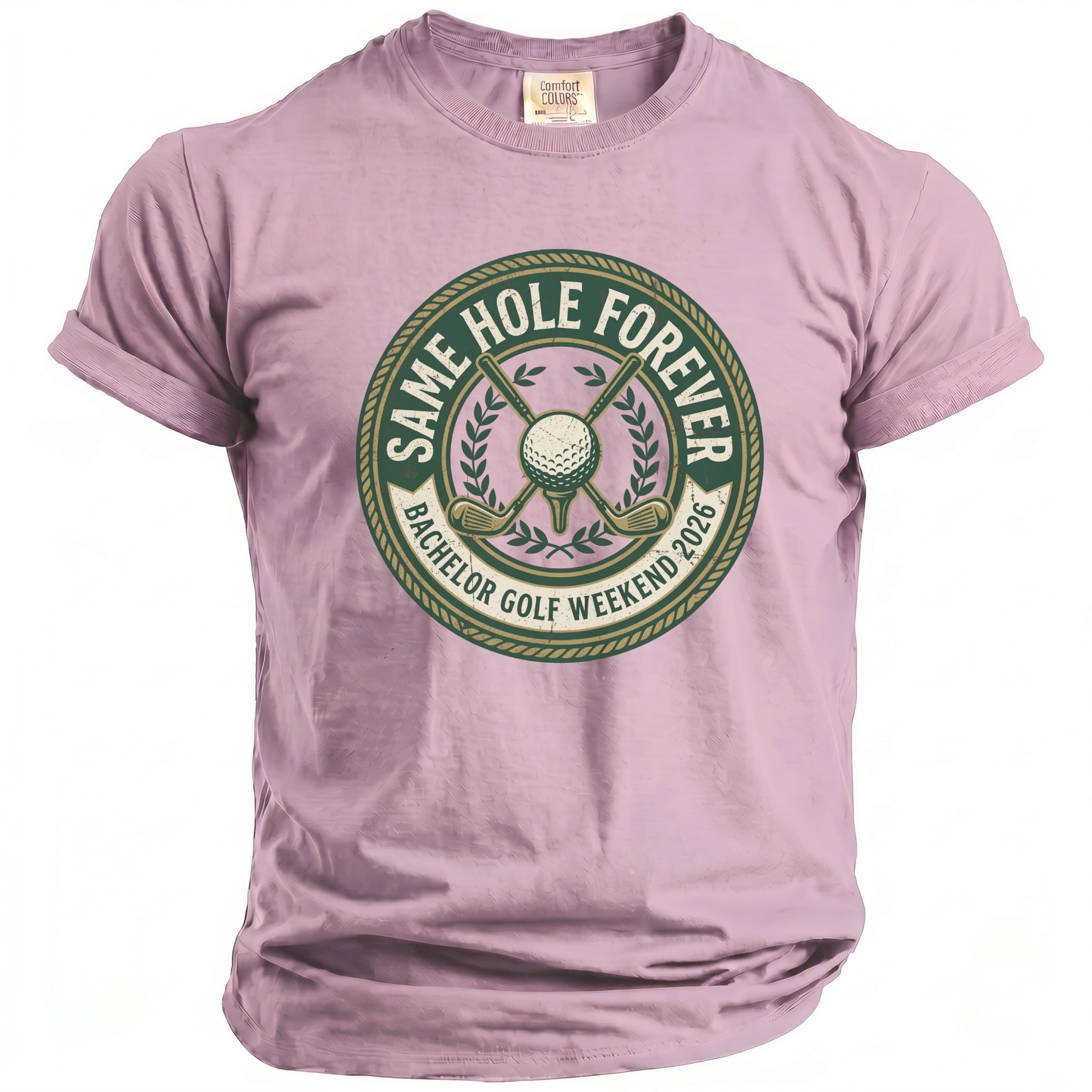 Pink t-shirt with circular golf graphic: Same Hole Forever Bachelor Golf Weekend 2026