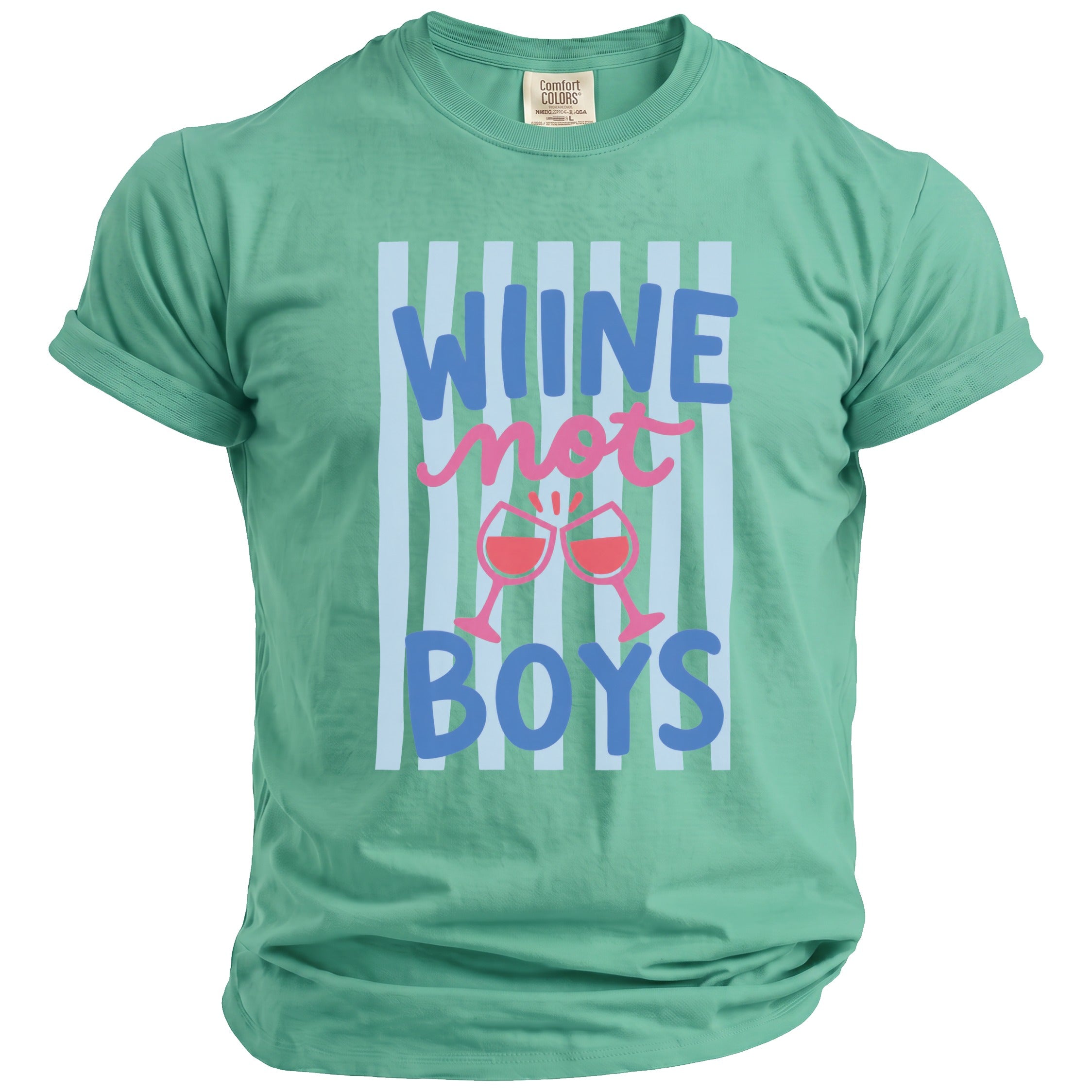 Green t-shirt with "WINE not BOYS" text and wine glasses graphic.