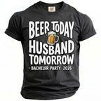 Black t-shirt with "Beer today, Husband tomorrow. Bachelor Party 2026" text and beer graphic.