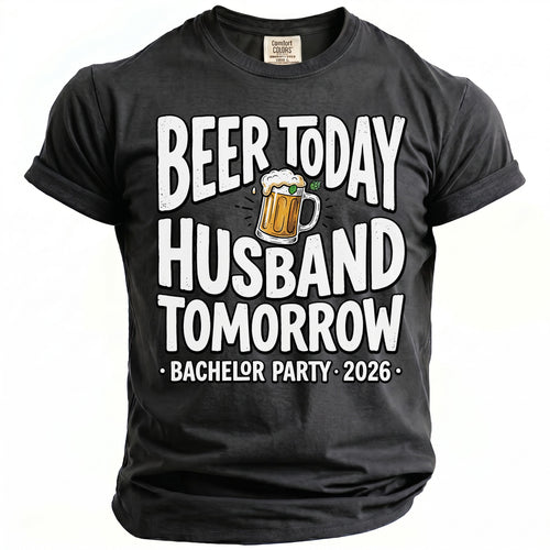 Beer Today Husband T-Shirt - Midnight Gents