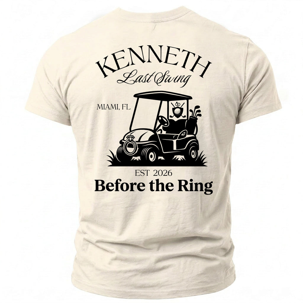 T-shirt with "Kenneth Last Swing Miami, FL EST 2026 Before the Ring" text and golf cart graphic.