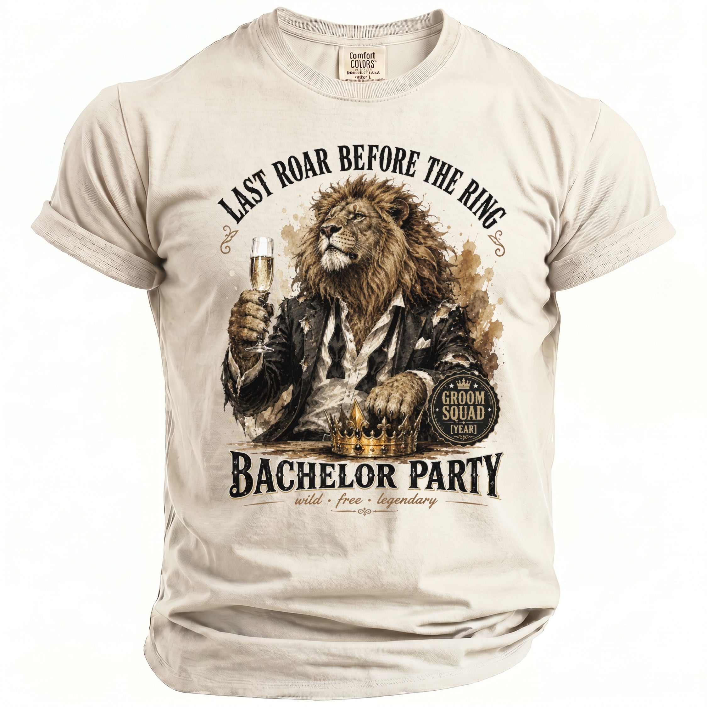 T-shirt with lion holding champagne, "Last Roar Before the Ring Bachelor Party" text.