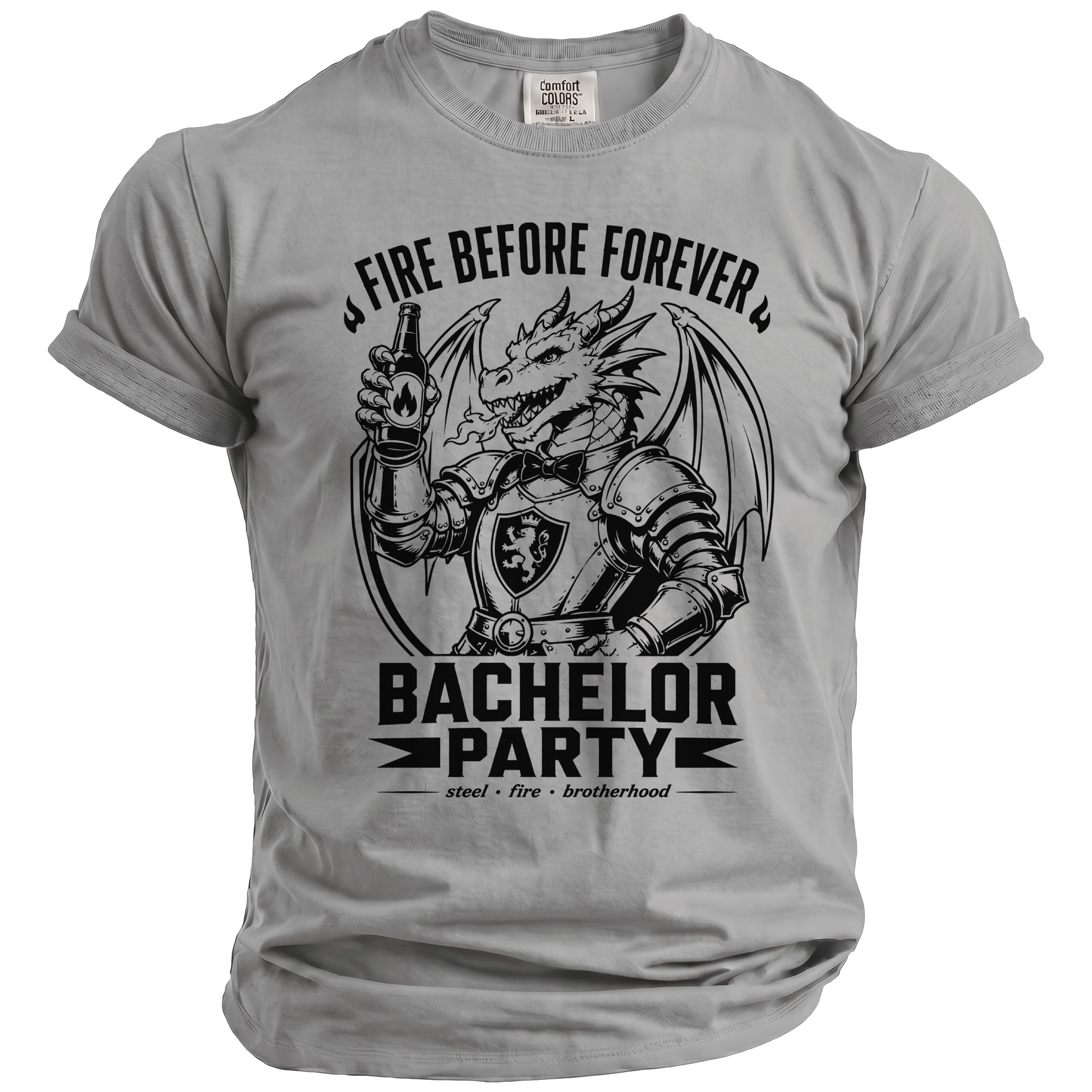Grey t-shirt with a dragon graphic and text "FIRE BEFORE FOREVER BACHELOR PARTY".