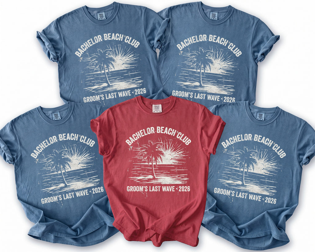 Four blue and one red shirt feature "Bachelor Beach Club Groom's Last Wave 2026" design.