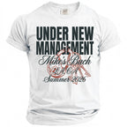White t-shirt with "Under New Management Mike's Bach L.A. CA Summer 2026" text.