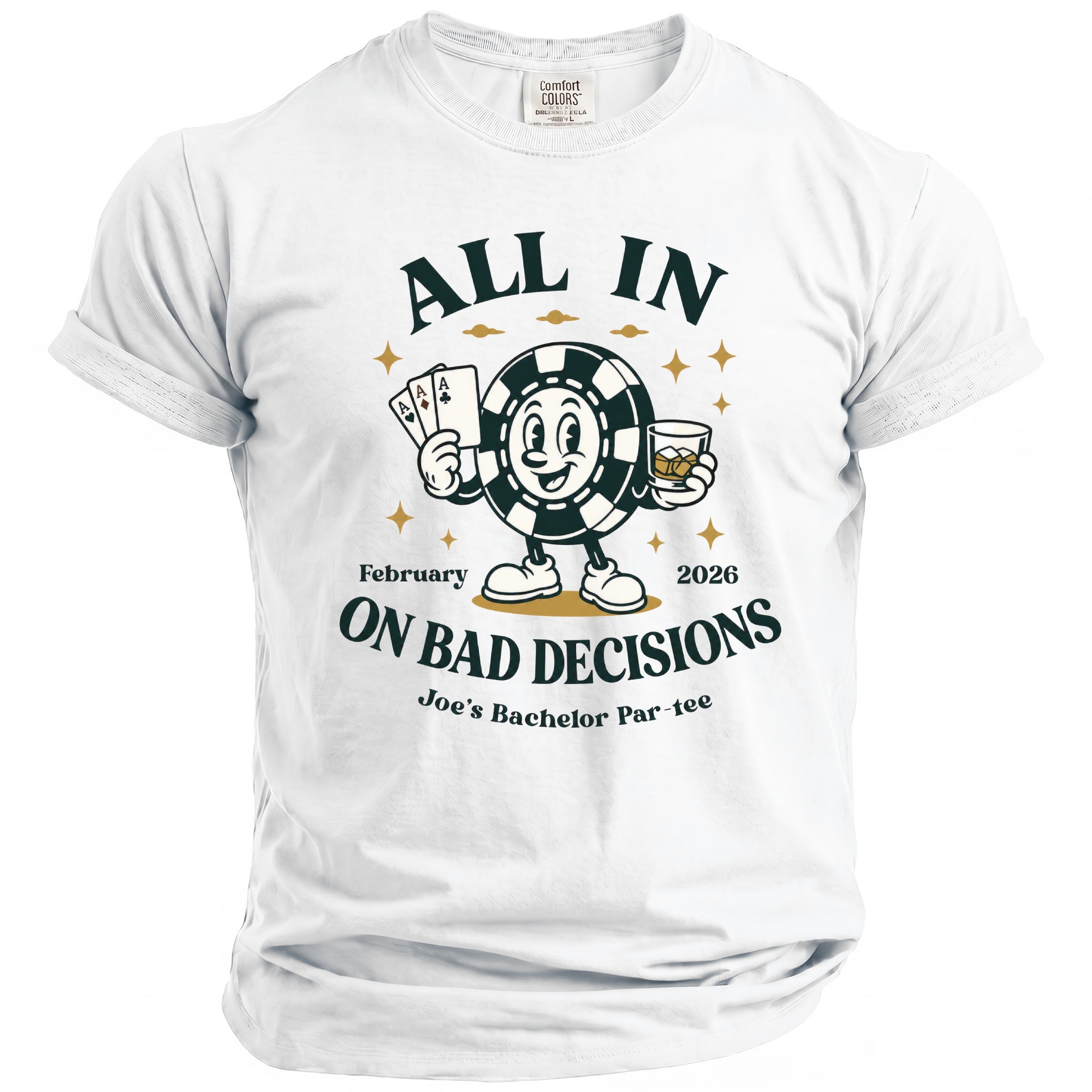 White t-shirt with "ALL IN ON BAD DECISIONS" and poker chip graphic.