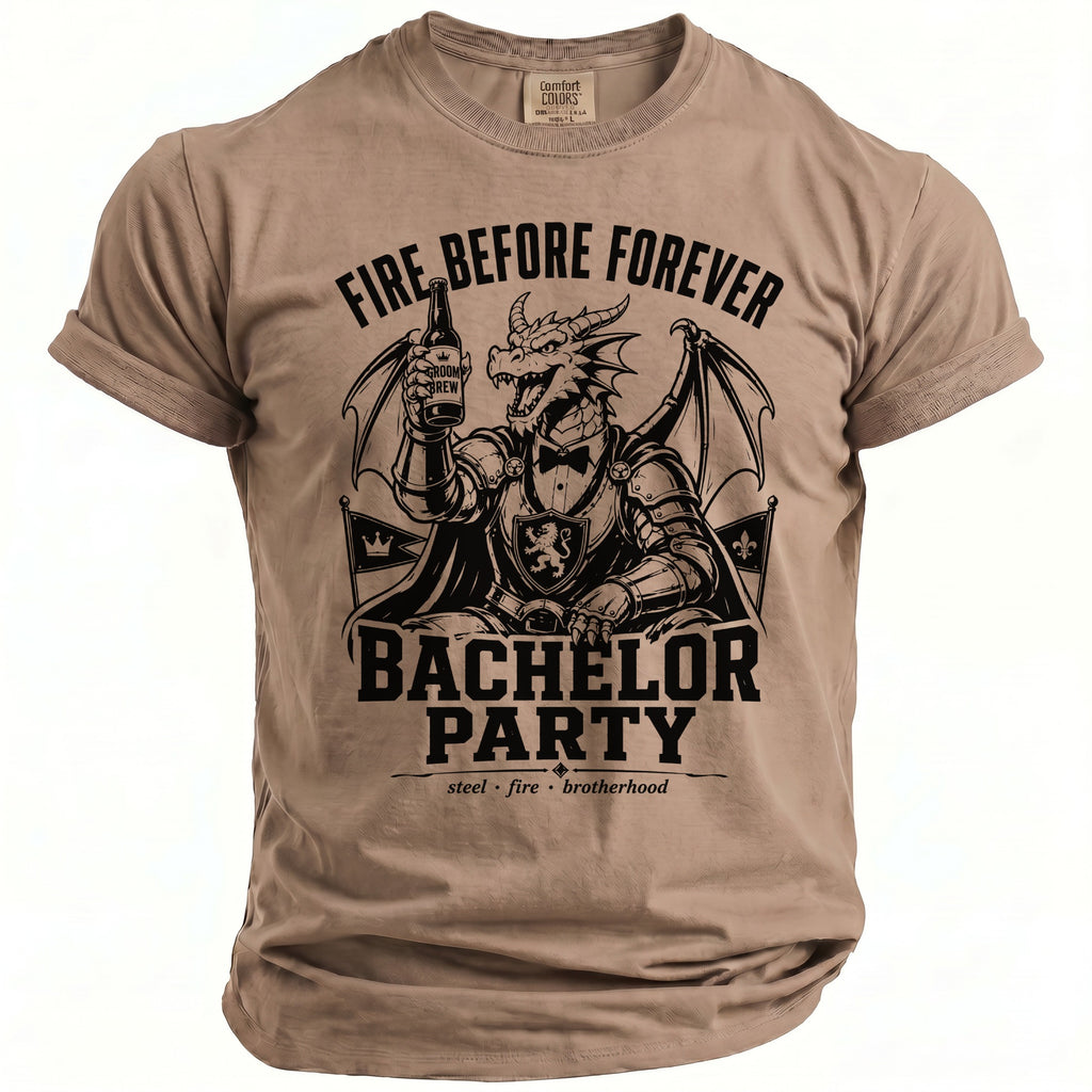 Brown t-shirt with black graphic of a dragon holding beer, text "FIRE BEFORE FOREVER BACHELOR PARTY".