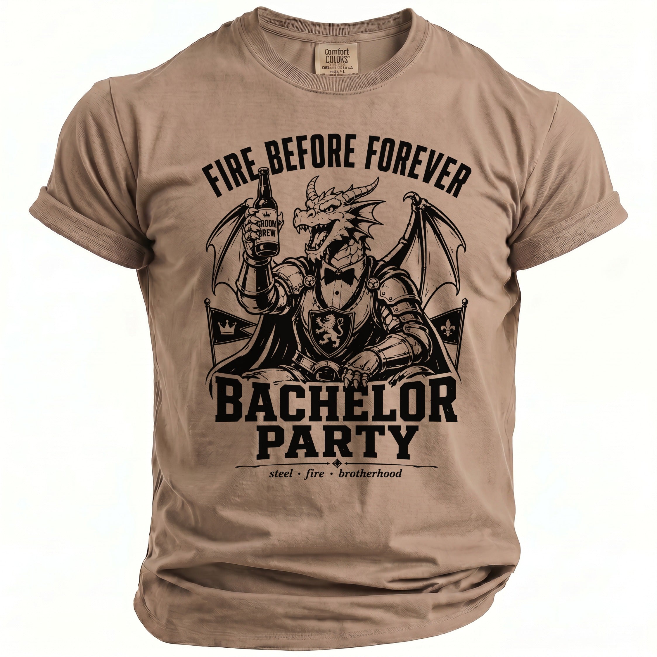 Brown t-shirt with black graphic of a dragon holding beer, text "FIRE BEFORE FOREVER BACHELOR PARTY".